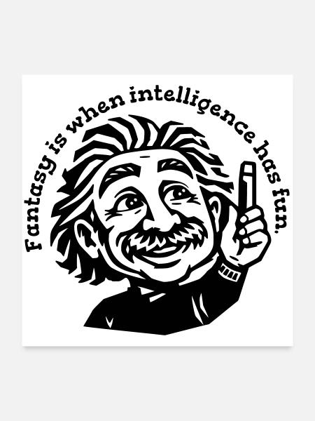 FANTASY = IQ + FUN - Poster 60x60 cm - Weiß