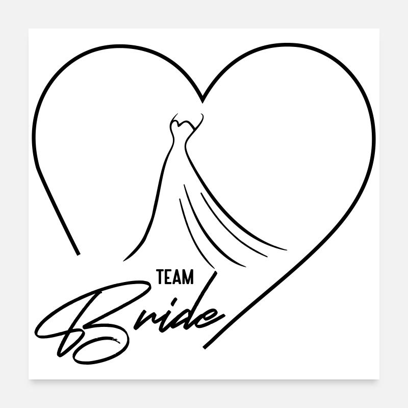 Team Bride! Heart & Wedding Dress, Customizable Poster 24" x 24" (60x60 cm)