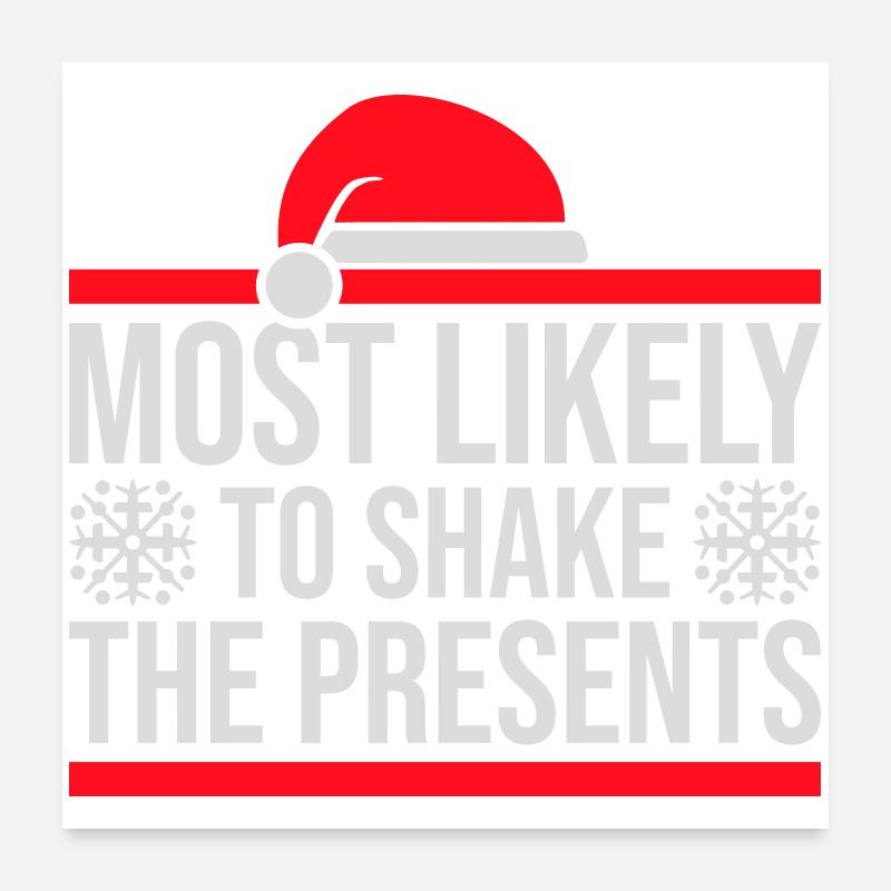 Le plus susceptible de secouer les cadeaux Noël Fun Poster 60 x 60 cm