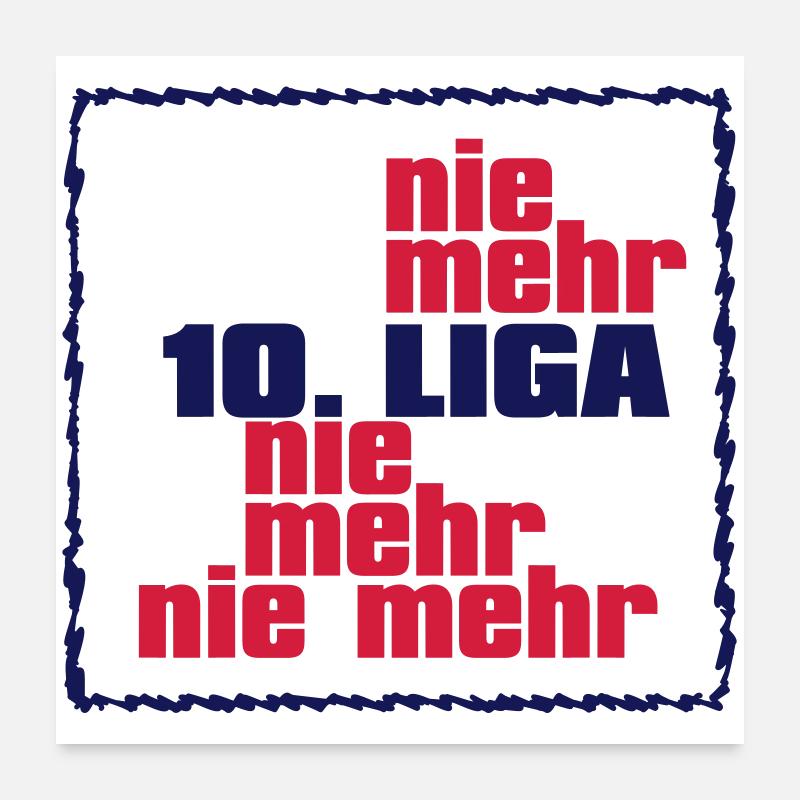 Plus de 10e ligue - plus de classe de district Poster 60 x 60 cm