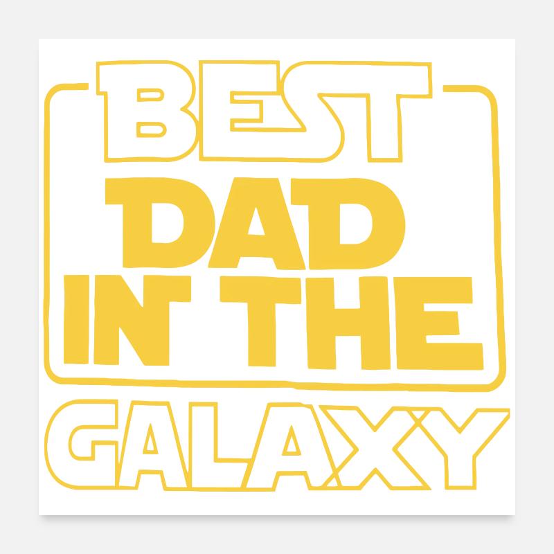 Bester Vater der Galaxis Poster 60x60 cm