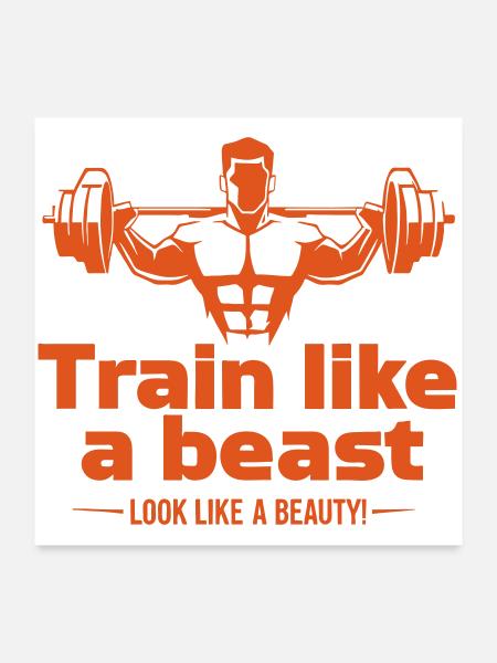 Train like a beast - look like a beauty - Poster 24" x 24" (60x60 cm) - white - Front