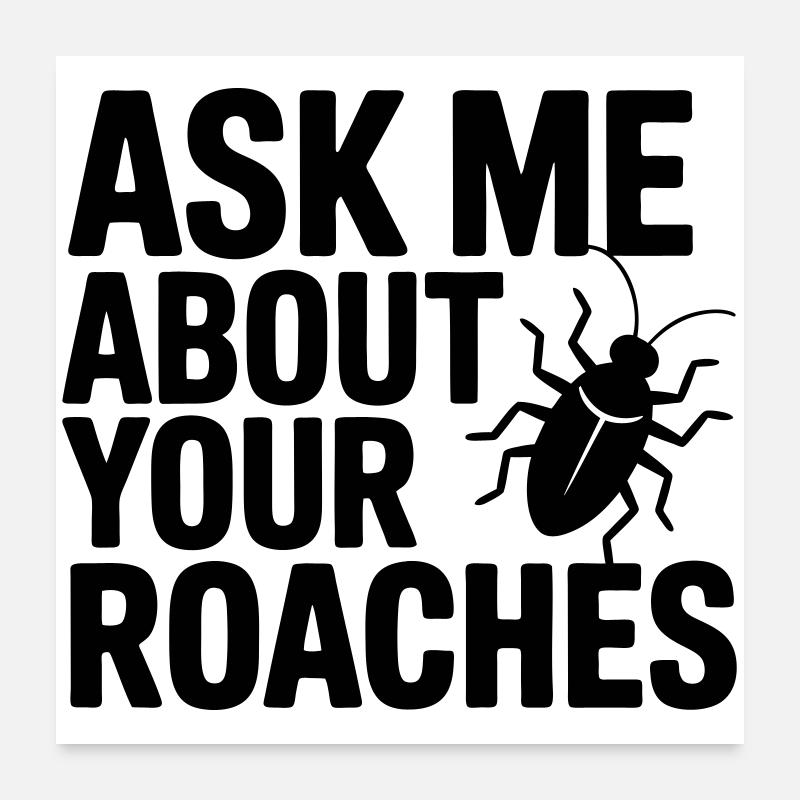 Pest Controllers Funny Saying Poster 24" x 24" (60x60 cm)