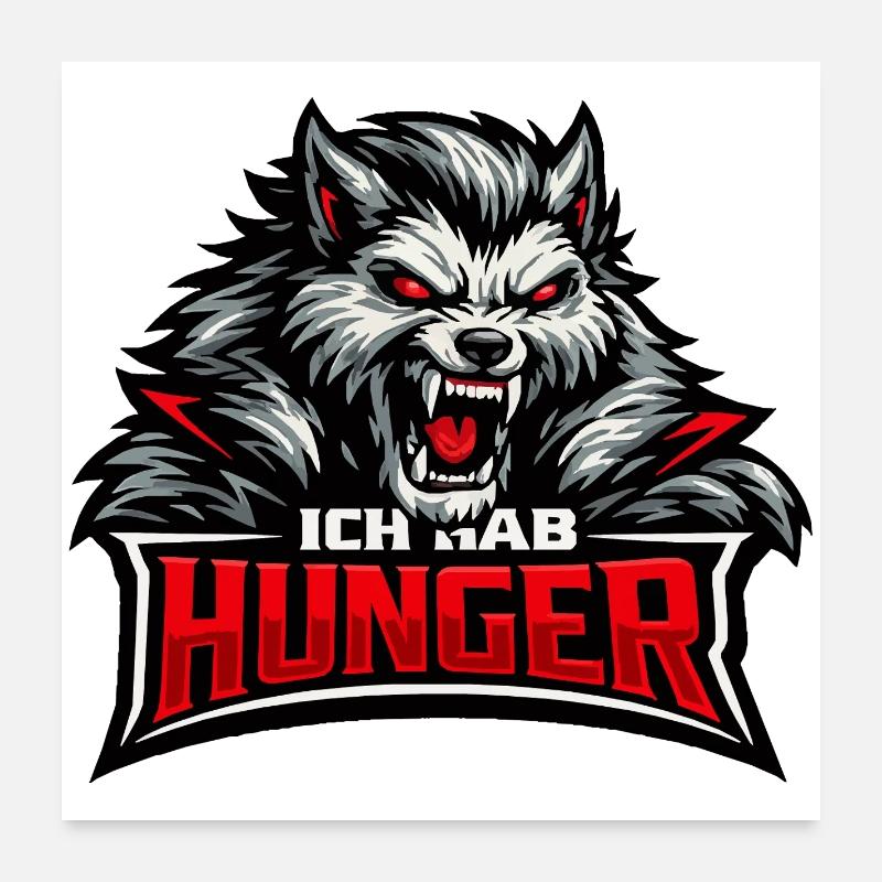Böser Werwolf: "Ich hab Hunger" Spruch Poster 60x60 cm