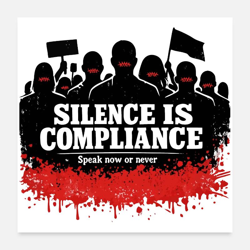 Silence is obedience – speak now Poster 24" x 24" (60x60 cm)