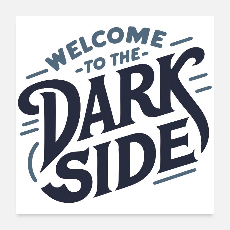 The Dark Side Poster 24" x 24" (60x60 cm)