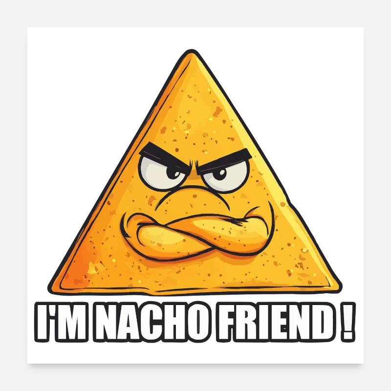 Nacho Mood Activated Poster 24" x 24" (60x60 cm)