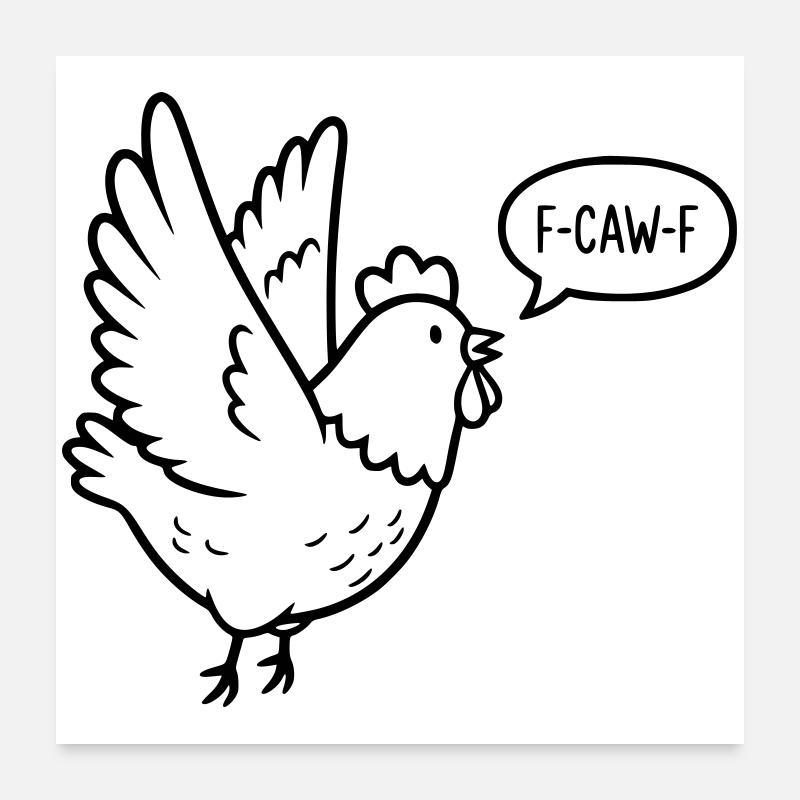 F-CAW-F White Chicken – Illustration du poulet mème Poster 60 x 60 cm