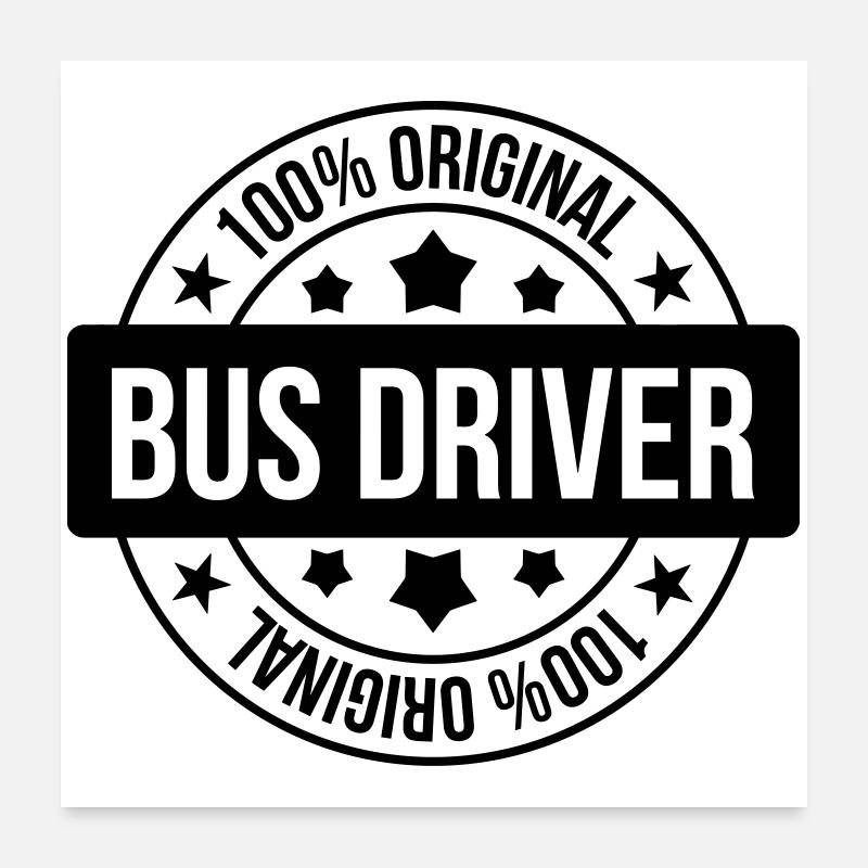 Bus / Busfahrer / Arbeit / Job Poster 60x60 cm