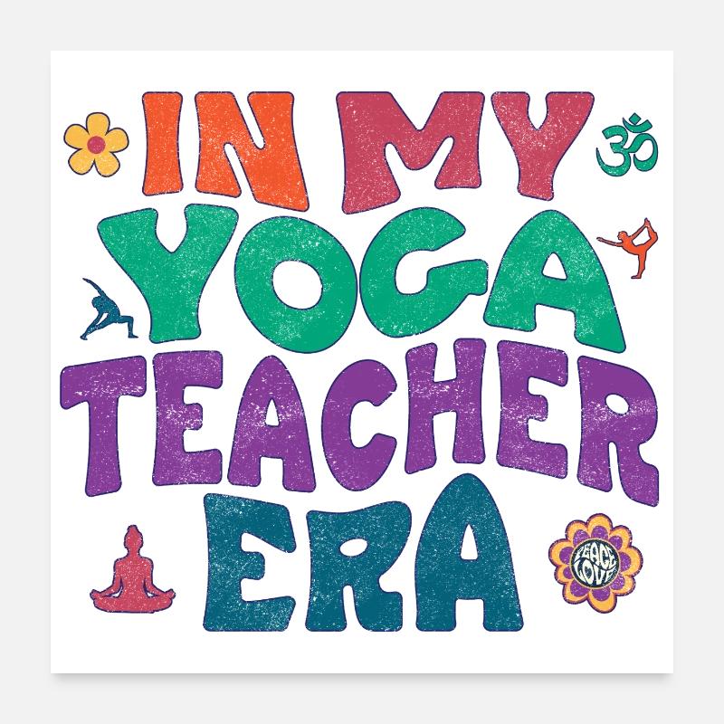 À l’époque de mon professeur de yoga Poster 60 x 60 cm