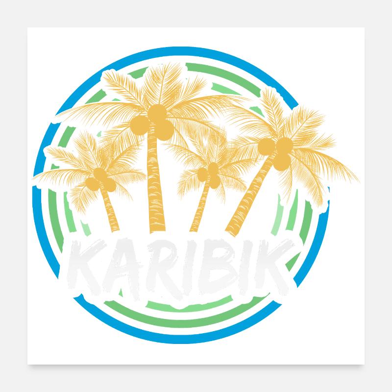 Les Caraïbes comme vacances Poster 60 x 60 cm