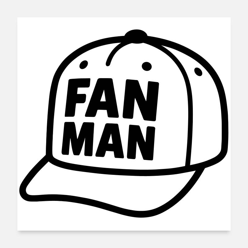 Casquette FANMAN Poster 60 x 60 cm