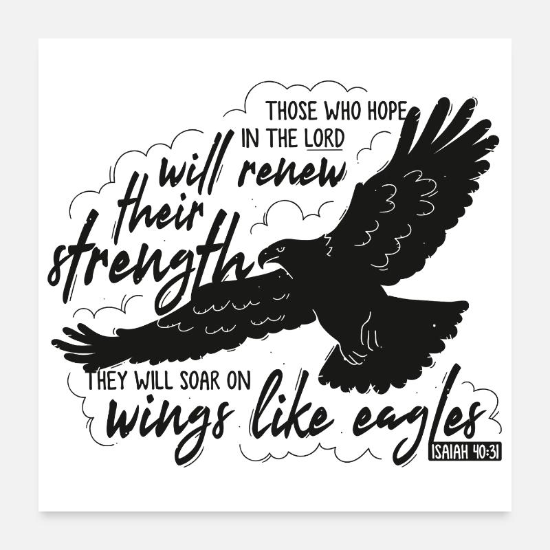 Isaiah 40 31 - soar on wings like eagles Lettering Poster 24" x 24" (60x60 cm)