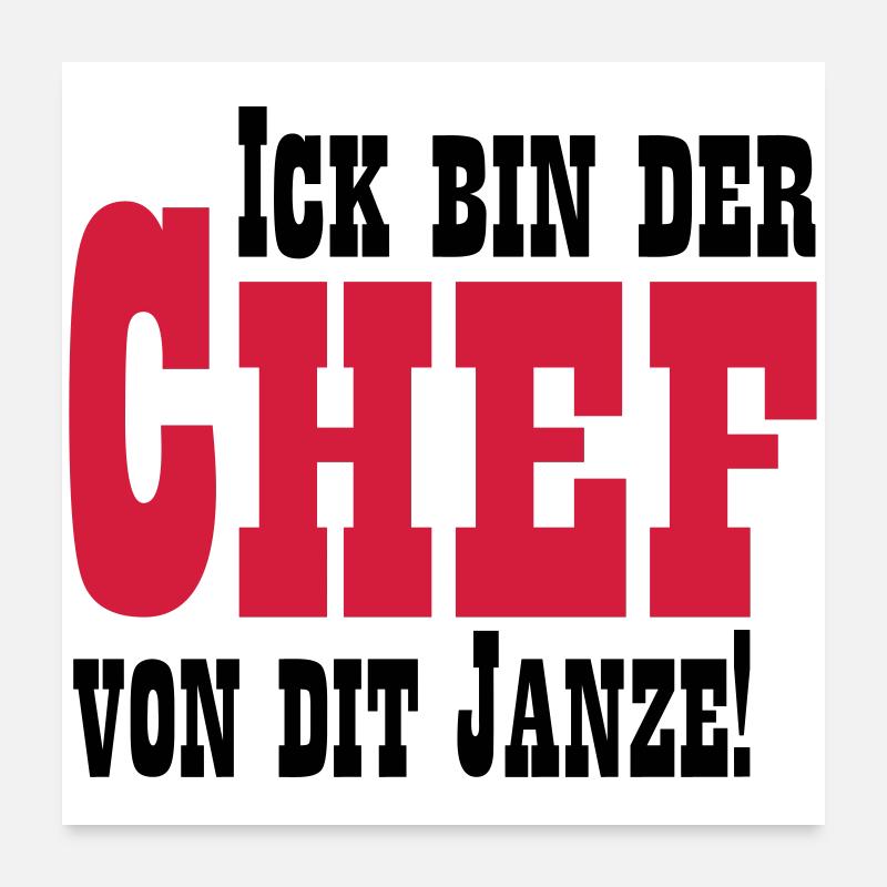 Chef von dit janze - Poster 60x60 cm - Weiß