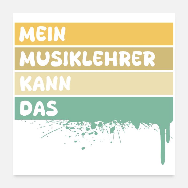 Beruf Musiklehrer Poster 60x60 cm