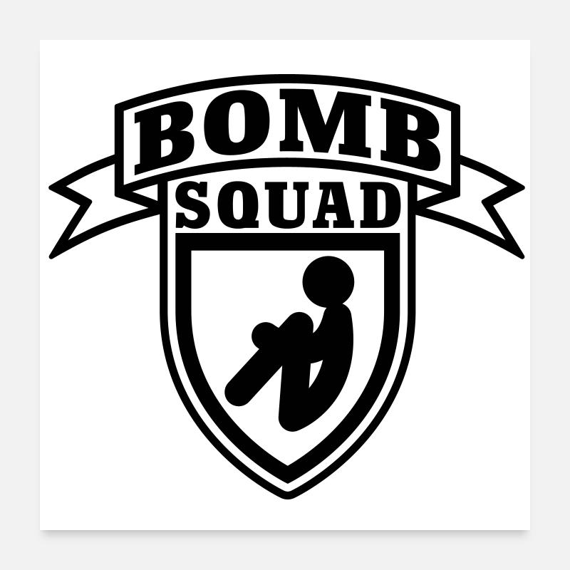Bomb Squad Poster 60x60 cm