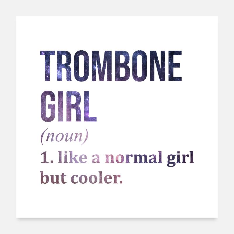 Trombone Trombone Trombone Poster 24" x 24" (60x60 cm)