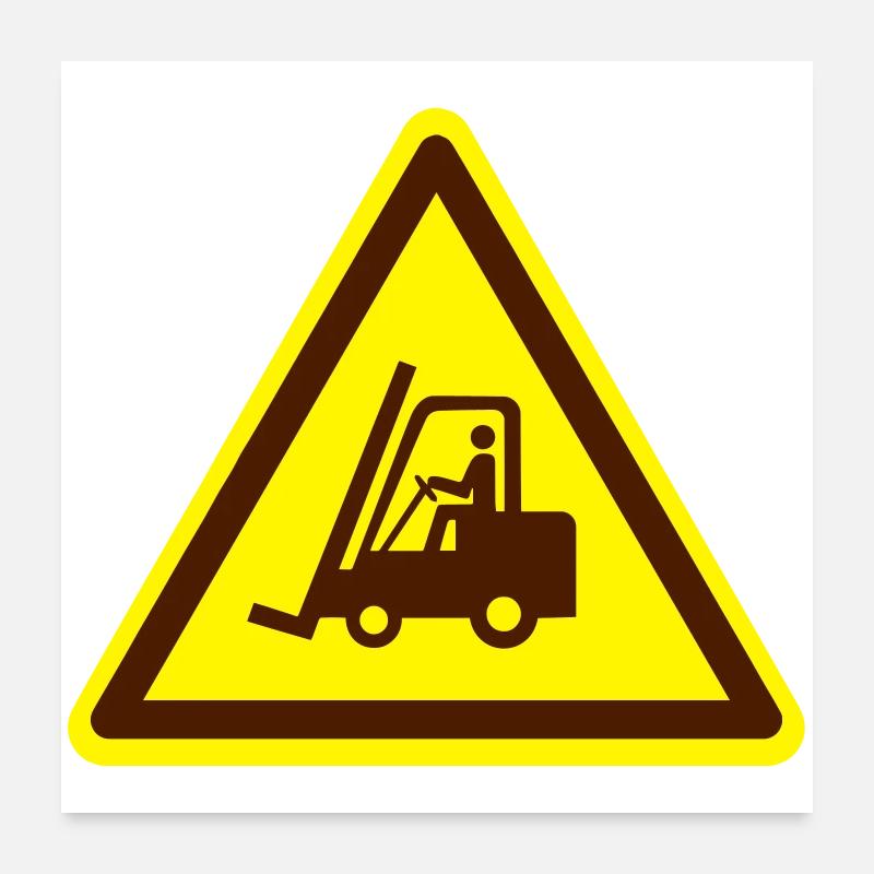 Gabelstapler Schild (Farben anpassbar!) Poster 60x60 cm
