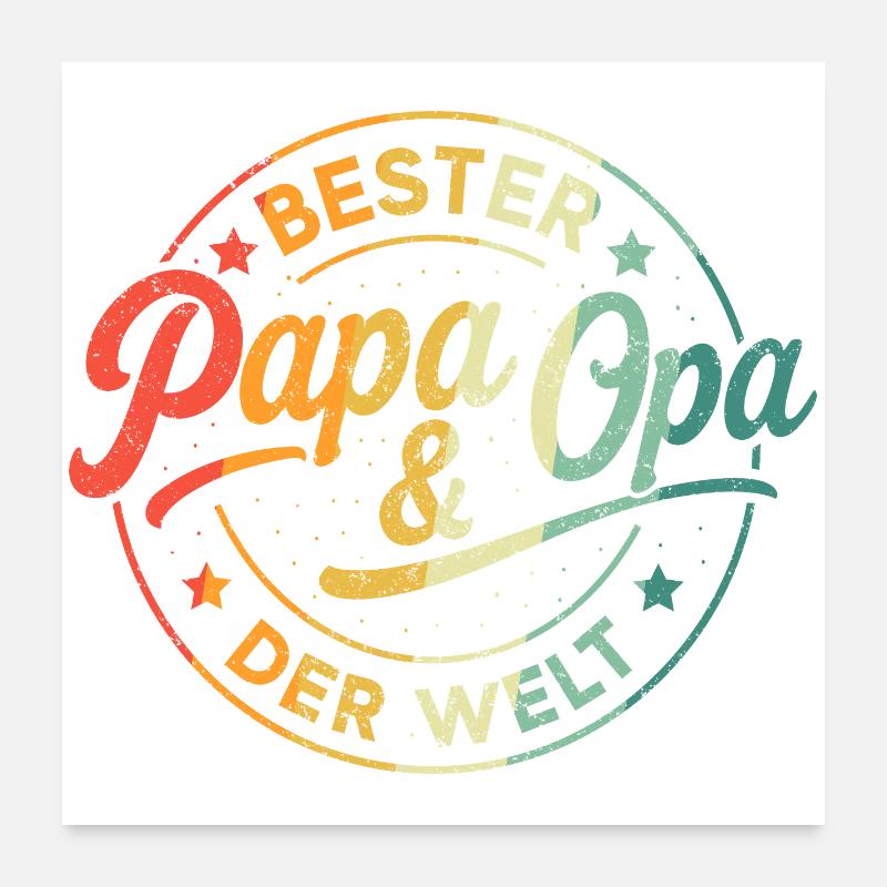 Opa Vatertagsgeschenk Ideen Papa Daddy Vatertag - Poster 60x60 cm - Weiß
