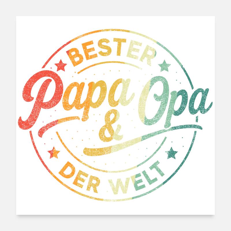 Opa Vatertagsgeschenk Ideen Papa Daddy Vatertag Poster 60x60 cm