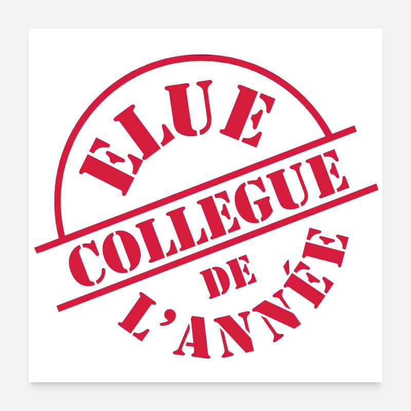 # Collègue # Poster 60 x 60 cm