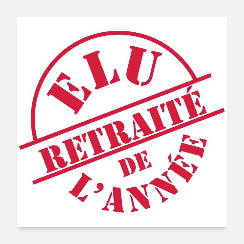 ## Retraité ## Poster 60 x 60 cm