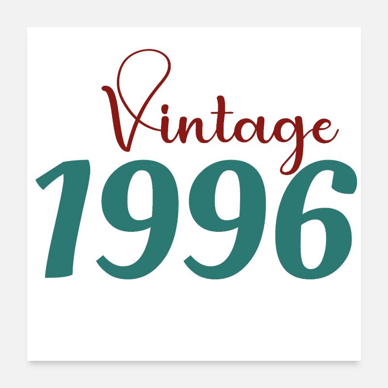 Tee 30 Ans Rétro 70s Né(e) 1996 Poster 60 x 60 cm