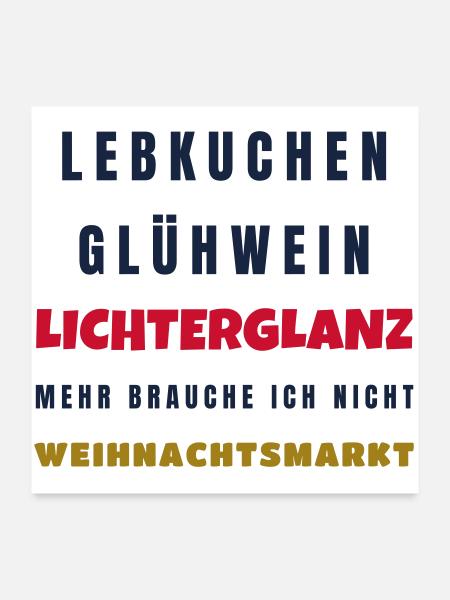 Weihnachtsmarkt Lebkuchen Glühwein Lichterglanz - Poster 60x60 cm - Weiß - Vorne