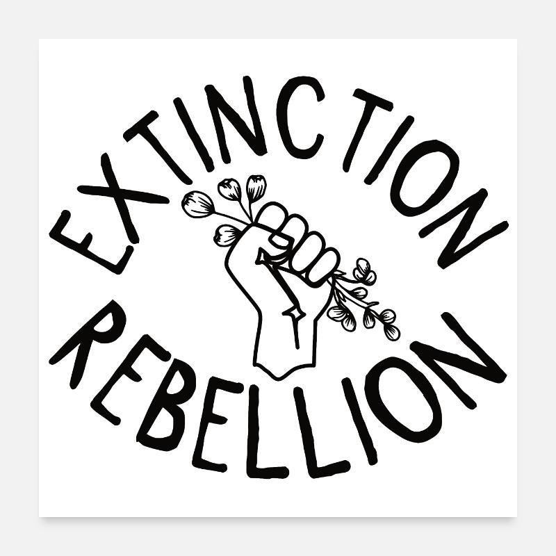 Extinction Rebellion Faust mit Knospe Poster 60x60 cm