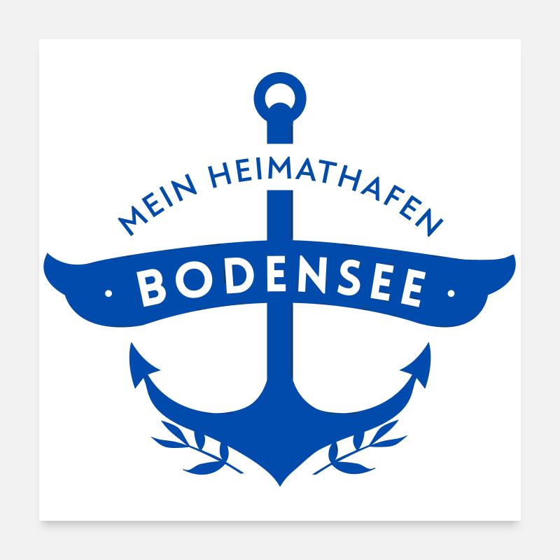 Mein Heimathafen Bodensee mit Anker Poster 60x60 cm