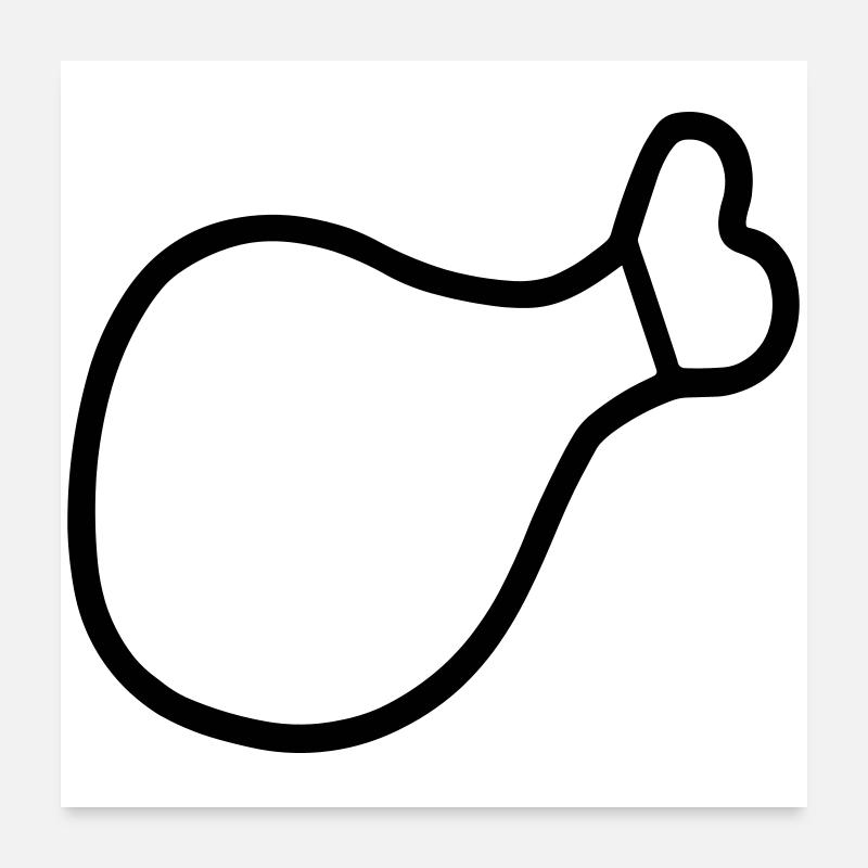 cuisse de poulet Poster 60 x 60 cm