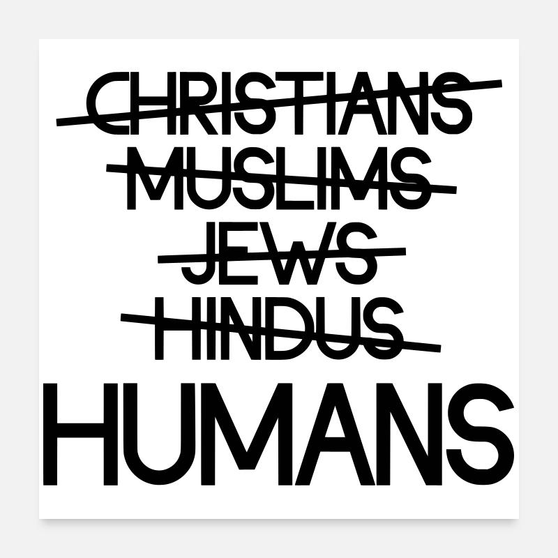 Les humains avant la religion - Message Poster 60 x 60 cm