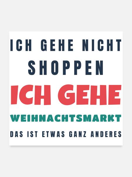 Weihnachtsmarkt statt shoppen - Glühwein Spruch - Poster 60x60 cm - Weiß - Vorne