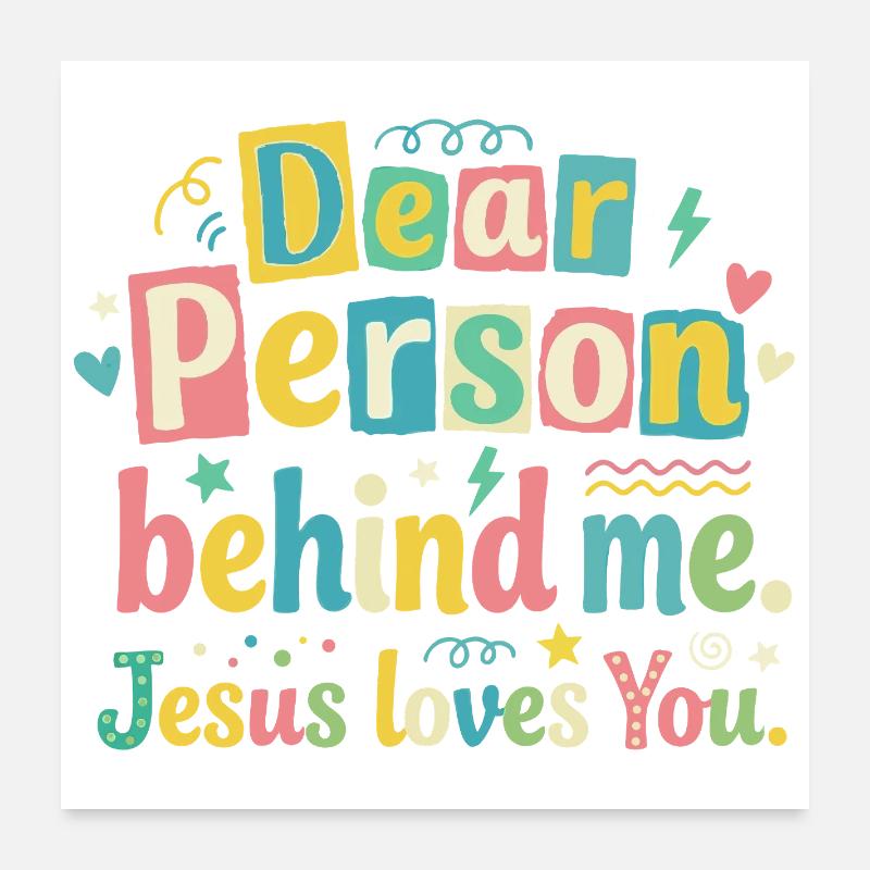 Jesus liebt dich positive Botschaft Poster 60x60 cm