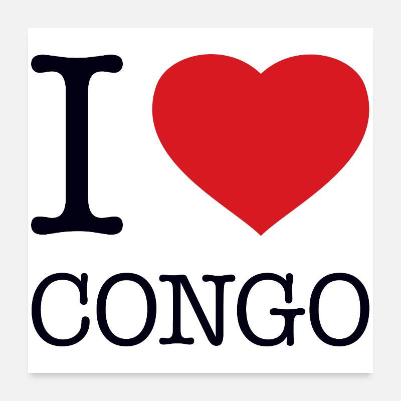 I LOVE CONGO Poster 60x60 cm
