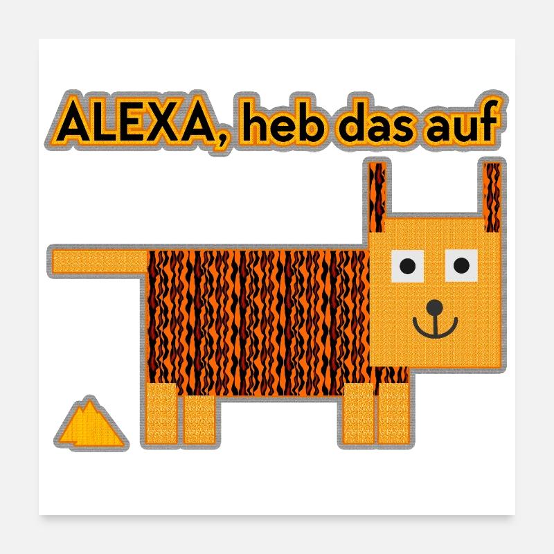 Alexa, prends ça! Poster 60 x 60 cm