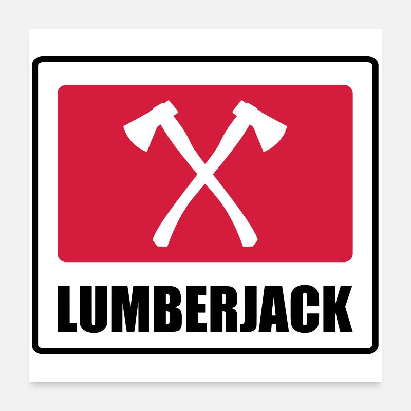 Lumberjack Poster 60x60 cm