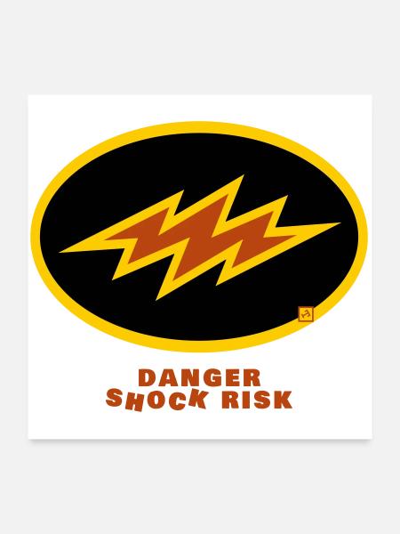 shock risk - Poster 24" x 24" (60x60 cm) - white - Front