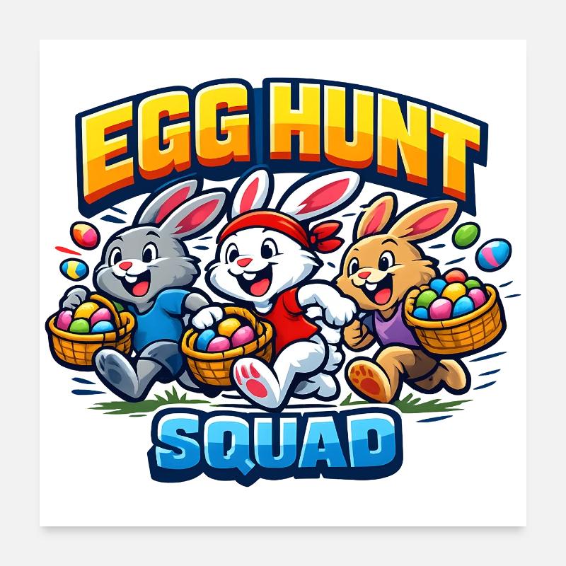 Egg Hunt Squad Kids Easter Easter Egg Poster 24" x 24" (60x60 cm)
