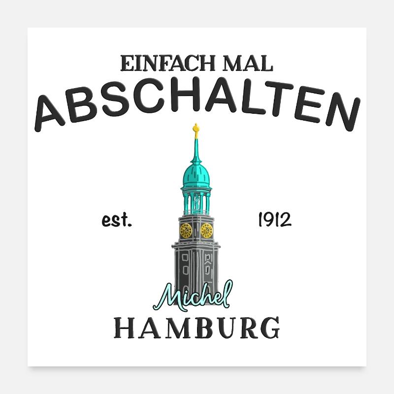 Hamburger Michel, Einfach abschalten, Zeichnung - Poster 60x60 cm - Weiß