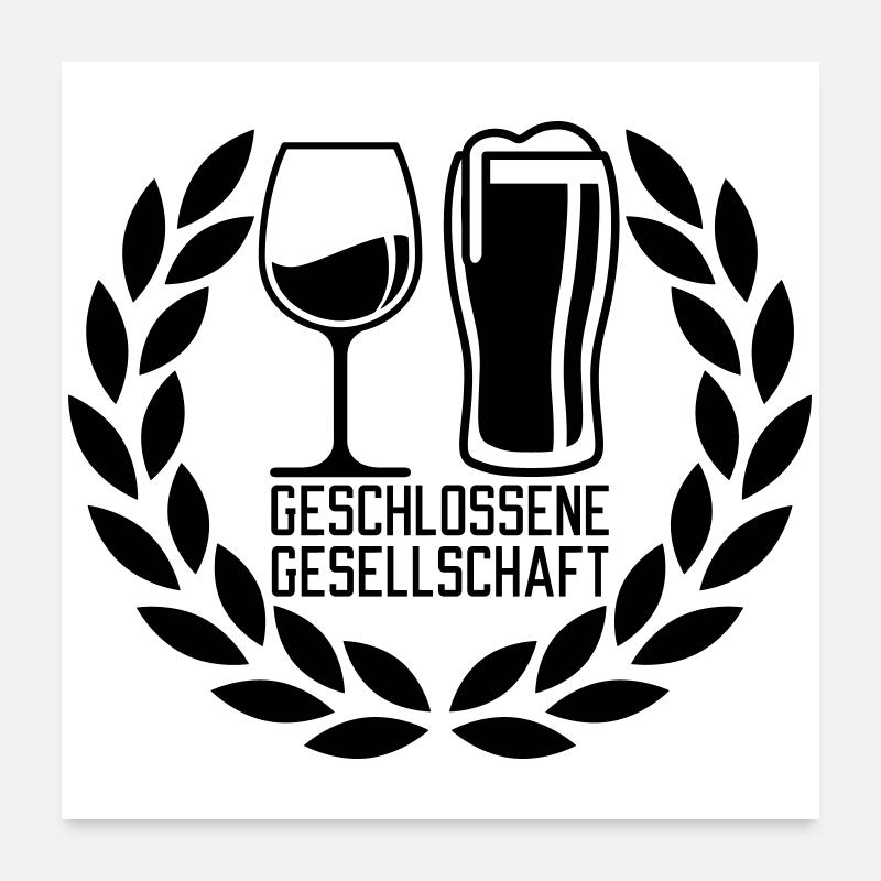 Geschlossene Gesellschaft Poster 60x60 cm