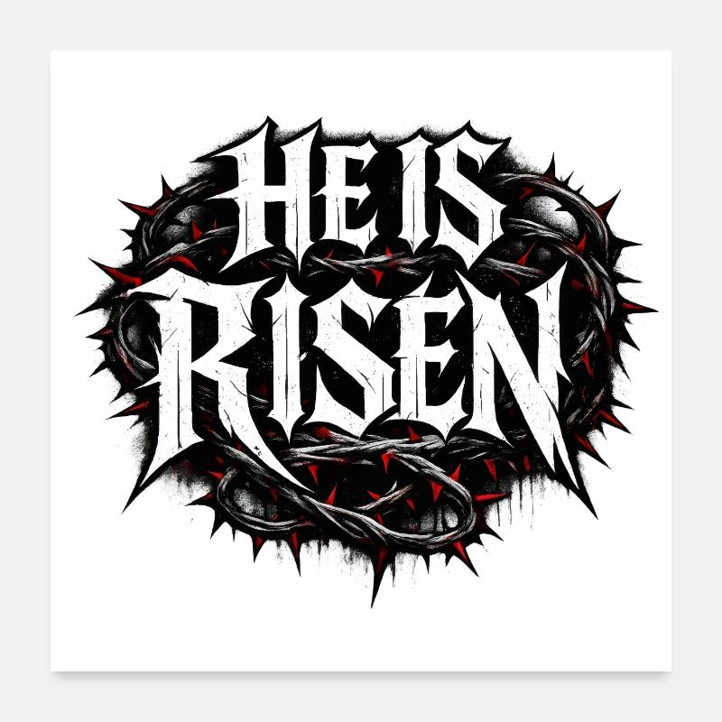 he is risen Poster 24" x 24" (60x60 cm)
