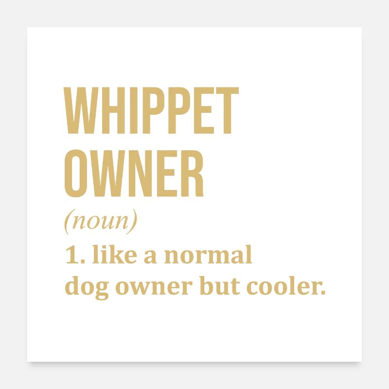 Whippet Poster 60 x 60 cm