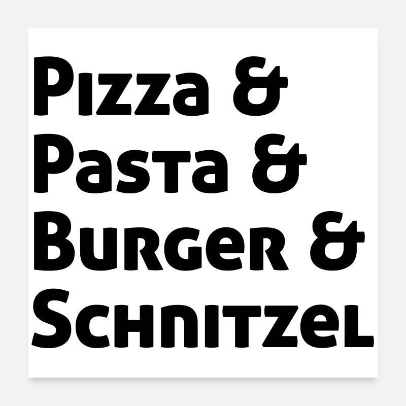 Pizza Pasta Burger und Schnitzel Poster 60x60 cm