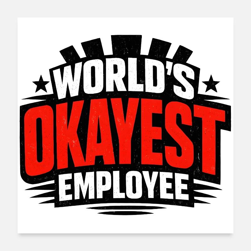 Der beste Mitarbeiter der Welt Poster 60x60 cm