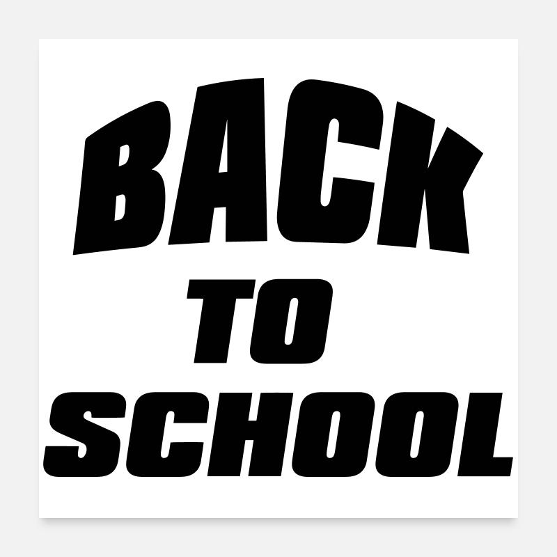 Retour à l’école - Message en gras pour l’élève-enseignant Poster 60 x 60 cm