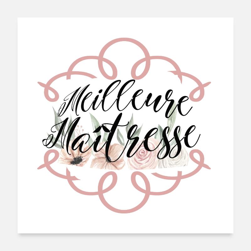 meilleure maitresse Poster 60 x 60 cm