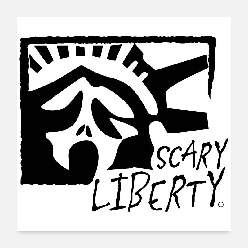 Scary Liberty Poster 60x60 cm