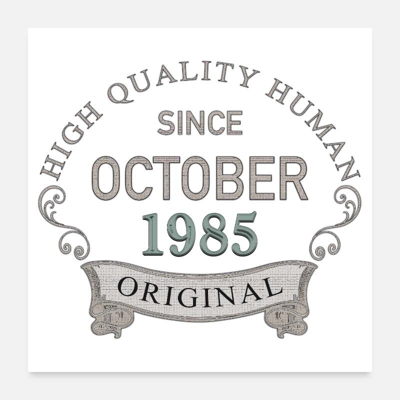 Since_October_1985 Poster 60x60 cm