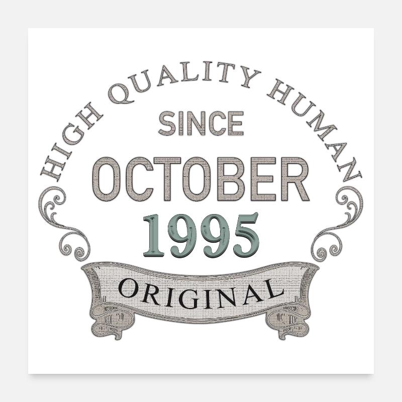 Since_October_1995 Poster 60x60 cm